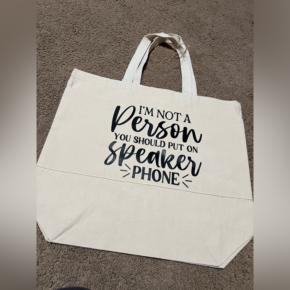 Canvas Tote Bag with Fun Quote